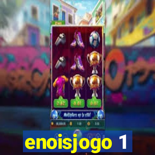 enoisjogo 1